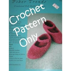 New Fiber Trends AC-66 Galeskas Crocheted Felt Ballet Slippers Crochet Pattern